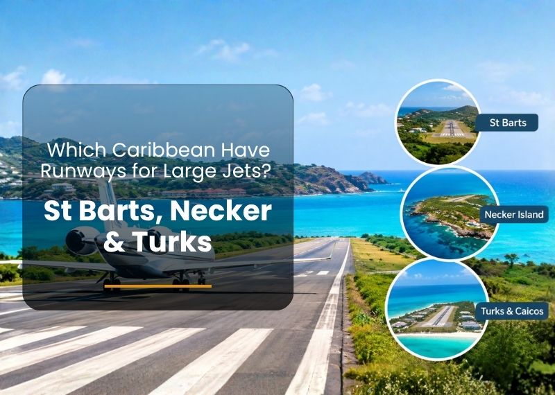 Which Caribbean Have Runways for Large Jets